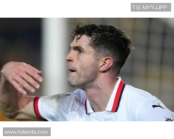 普利西奇替补双响助球队逆转胜利社媒欢庆精彩时刻