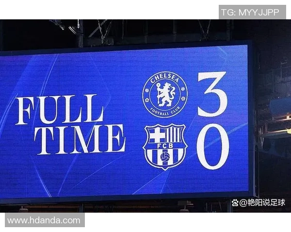 女足欧冠切尔西对巴萨比赛因停电中断VAR直播信号全失引发关注